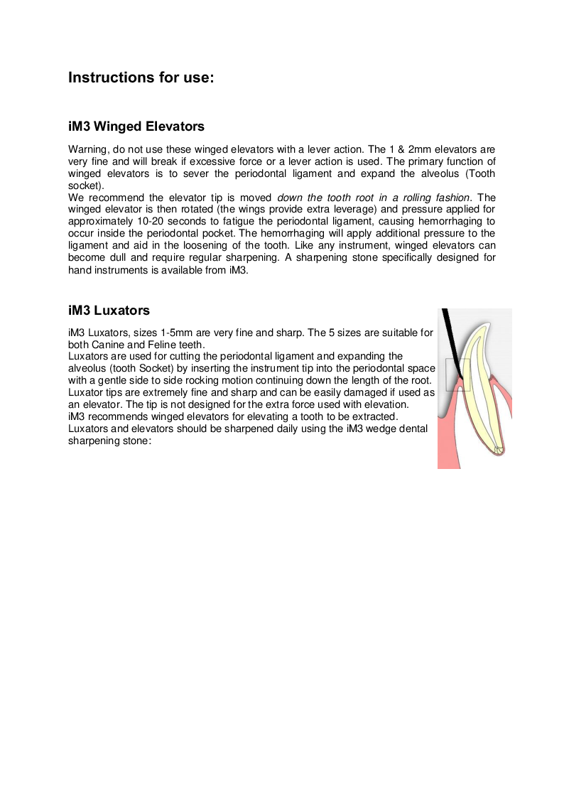 

Instructions for using winged Elevators  26 Luxators

